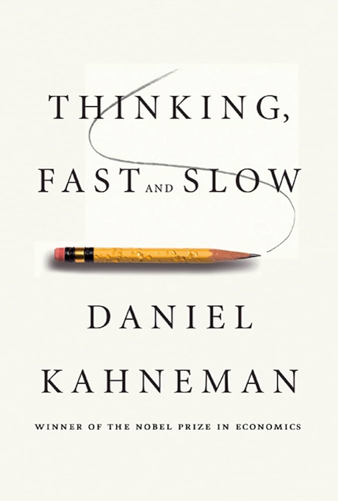 Thinking, Fast and Slow by Daniel Kahneman — book cover
